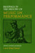 Readings in the History of Music in Performance by Carol MacClintock