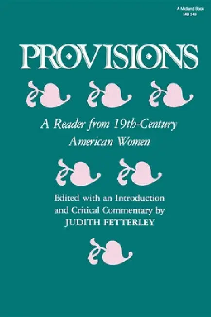 Provisions by Judith Fetterley