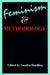 Feminism and Methodology: Social Science Issues by Sandra Harding