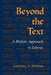 Beyond the Text: A Holistic Approach to Liturgy by Lawrence A. Rabbi Hoffman