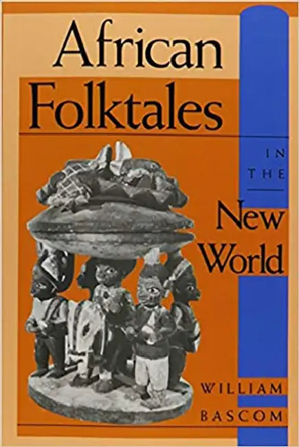 African Folktales by William W. Bascom