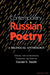 Contemporary Russian Poetry: A Bilingual Anthology by Gerald Stanton Smith