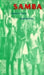 Samba: Resistance in Motion by Barbara Browning