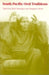 South Pacific Oral Traditions by Ruth Hilary Finnegan, Margaret Orbell