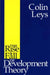 The Rise and Fall of Development Theory by Colin Leys