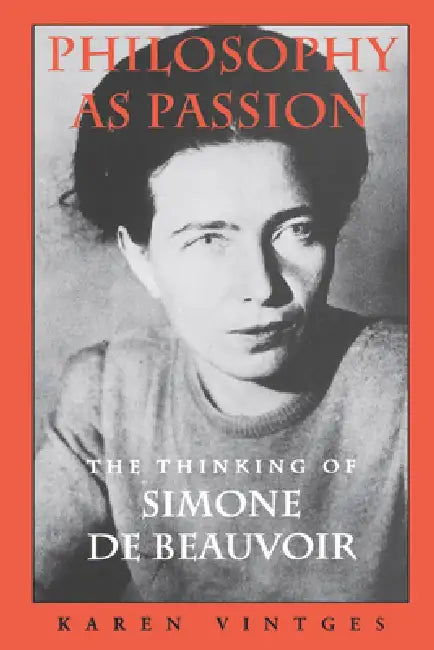 Philosophy as Passion by Karen Vintges