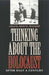 Thinking about the Holocaust: After Half a Century by Alvin H. Rosenfeld