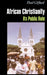 African Christianity: Its Public Role by Paul Gifford