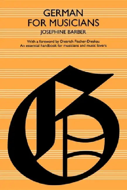 German for Musicians by Josephine Barber