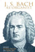 J. S. Bach as Organist: His Instruments, Music, and Performance Practices by George B. Stauffer, Ernest May