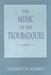 The Music of the Troubadours by Elizabeth Aubrey