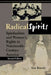 Radical Spirits, Second Edition: Spiritualism and Women's Rights in Nineteenth-Century America by Ann Braude