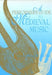 A Performer's Guide to Medieval Music: Early Music America: Performer's Guides to Early Music by Ross W. Duffin