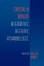 Critically Modern: Alternatives, Alterities, Anthropologies by Bruce M. Knauft