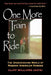 One More Train to Ride: The Underground World of Modern American Hoboes by Clifford Williams