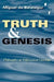 Truth and Genesis: Philosophy as Differential Ontology by Miguel De Beistegui, Miguel de Beistegui