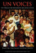 Un Voices: The Struggle for Development and Social Justice by Thomas G. Weiss, Tatiana Carayannis, Louis Emmerij