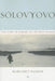 Solovyovo: The Story of Memory in a Russian Village by Margaret Paxson