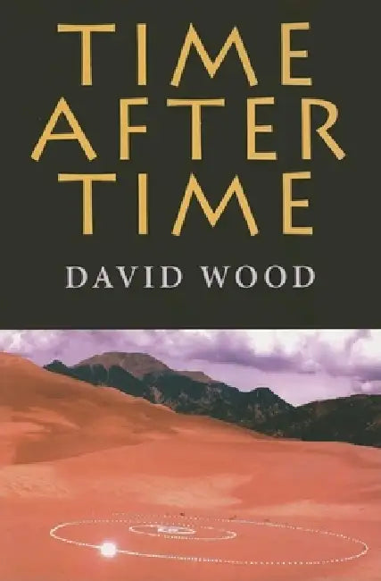Time After Time by David Wood