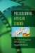 Postcolonial African Cinema: From Political Engagement to Postmodernism by Kenneth W. Harrow