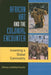 African Art and the Colonial Encounter: Inventing a Global Commodity by Sidney Littlefield Kasfir