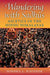 Wandering with Sadhus: Ascetics in the Hindu Himalayas by Sondra L. Hausner