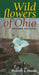 Wildflowers of Ohio, Second Edition by Robert L. Henn