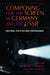 Composing for the Screen in Germany and the USSR: Cultural Politics and Propaganda by Edited by Robynn J Stilwell and Phil Po