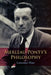 Merleau-Ponty's Philosophy by Lawrence Hass