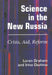 Science in the New Russia: Crisis, Aid, Reform by Loren R. Graham, Irina Dezhina