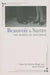 Beauvoir and Sartre: The Riddle of Influence by Nocontributor