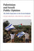 Palestinian and Israeli Public Opinion: The Public Imperative in the Second Intifada by Jacob Shamir, Khalil Shikaki