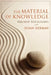 The Material of Knowledge: Feminist Disclosures by Susan Hekman