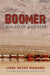 Boomer: Railroad Memoirs by Linda G. Niemann