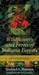 Wildflowers and Ferns of Indiana Forests: A Field Guide by Michael A. Homoya
