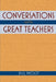 Conversations with Great Teachers by Bill Smoot