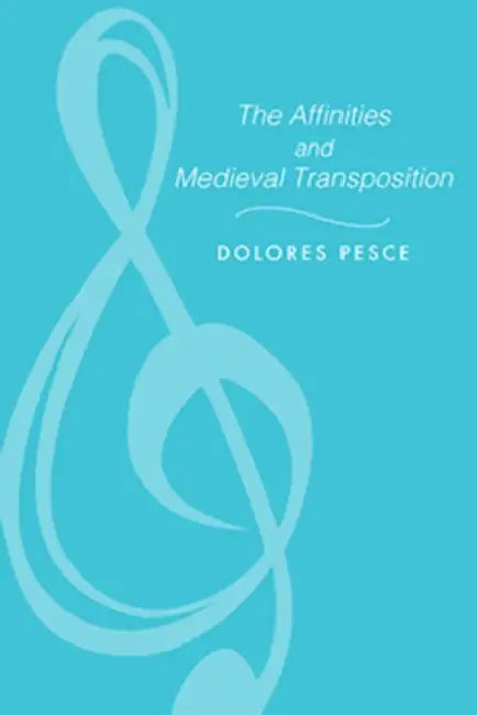 Affinities and Medieval Transposition by Dolores D. Pesce