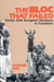 Bloc That Failed: Soviet-East European Relations in Transition by Charles Gati