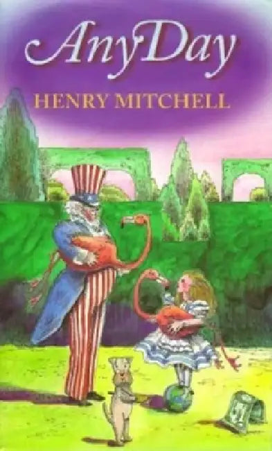Any Day by Henry Mitchell, Susan Davis