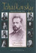 Tchaikovsky Through Others Eyes by Alexander Poznansky, Robert Bird