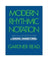 Modern Rhythmic Notation by Gardner Read