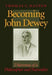 Becoming John Dewey: Dilemmas of a Philosopher and Naturalist by Thomas Dalton