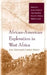 African-American Exploration in West Africa: Four Nineteenth-Century Diaries by James Fairhead, Tim Geysbeek, Svend E. Holsoe