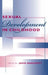 Sexual Development in Childhood by John Henry Jeffries Bancroft