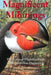 Magnificent Mihirungs: The Colossal Flightless Birds of the Australian Dreamtime by Peter F. Murray, Patricia Vickers-Rich