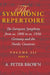 Symphonic Repertoire: The European Symphony from CA. 1800 to CA. 1930: Germany and the Nordic Countries by A. Peter Brown