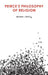 Peirce's Philosophy of Religion by Michael L. Raposa