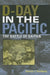 D-Day in the Pacific: The Battle of Saipan by Harold J. Goldberg
