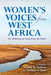 Women's Voices from West Africa: An Anthology of Songs from the Sahel by Aissata G. Sidikou, Thomas A. Hale