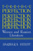 Terrible Perfection: Women and Russian Literature by Barbara Heldt